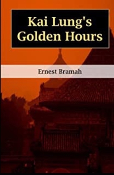 Paperback Kai Lung's Golden Hours Annotated Book