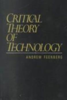 Paperback Critical Theory of Technology Book