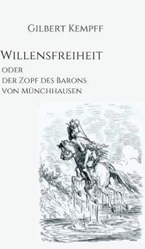 Hardcover Willensfreiheit [German] Book