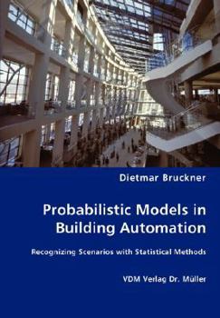 Paperback Probabilistic Models in Building Automation Book