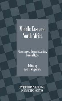 Hardcover Middle East and North Africa: Governance, Democratization, Human Rights Book