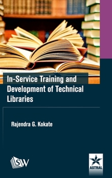 Hardcover In-Service Training and Development of Technical Libraries Book