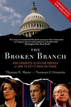 Paperback The Broken Branch: How Congress Is Failing America and How to Get It Back on Track Book