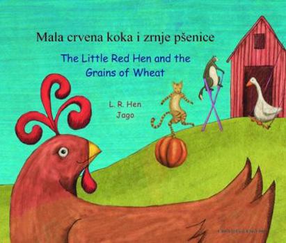 Paperback Little Red Hen and the Grains of Wheat. Leigh Ann Hill Book