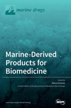 Hardcover Marine-Derived Products for Biomedicine Book