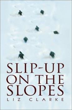 Paperback Slip-Up on the Slopes Book