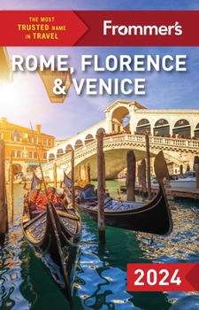 Paperback Frommer's Rome, Florence and Venice 2024 Book