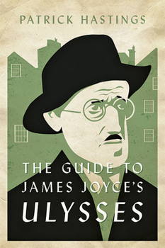 Paperback The Guide to James Joyce's Ulysses Book