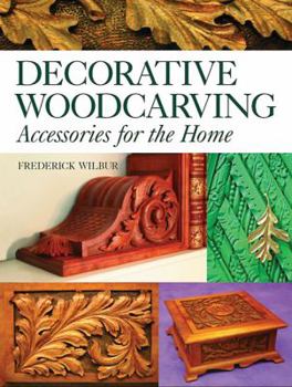 Paperback Decorative Woodcarving: Accessories for the Home Book