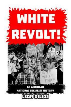 Paperback White Revolt!: An American National Socialist History Book