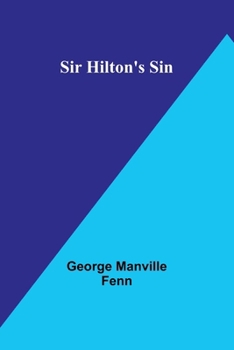 Paperback Sir Hilton's Sin Book