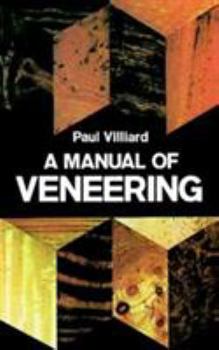 Paperback A Manual of Veneering Book