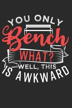 BENCH PRESS: Bench Press Notebook The perfect gift idea for bodybuilders or fitness fans. The book has 120 white pages with dot patterns that assist you in writing or sketching.