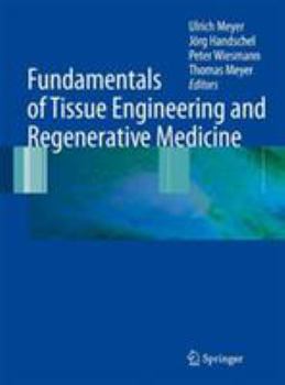 Paperback Fundamentals of Tissue Engineering and Regenerative Medicine Book
