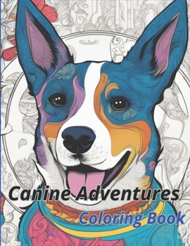 Paperback Canine Adventures Coloring Book