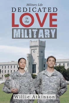 Paperback Dedicated Love in the Military Book