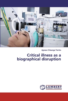 Paperback Critical illness as a biographical disruption Book