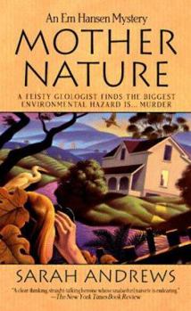 Mother Nature: An Em Hansen Mystery - Book #3 of the Em Hansen Mystery
