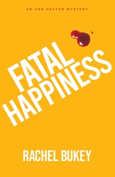 Paperback Fatal Happiness Book
