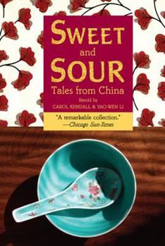 Paperback Sweet and Sour: Tales from China Book