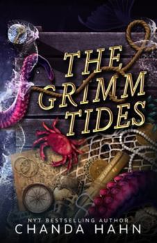 The Grimm Tides - Book #2 of the Grimm Society