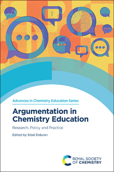 Paperback Argumentation in Chemistry Education: Research, Policy and Practice Book