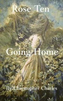 Paperback Rose Ten: Going Home Book