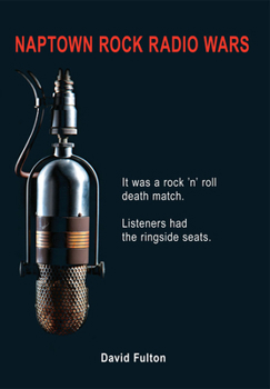 Naptown Rock Radio Wars - Book  of the Images of America: Indiana