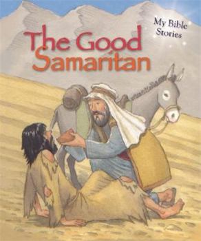 Hardcover My Bible Stories: The Good Samaritan Book