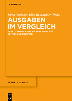 Hardcover Ausgaben Im Vergleich: Praktiken Des Vergleichens Zwischen Edition Und Rezeption [German] Book
