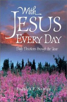 Paperback With Jesus Every Day: Daily Devotions Through the Year Book