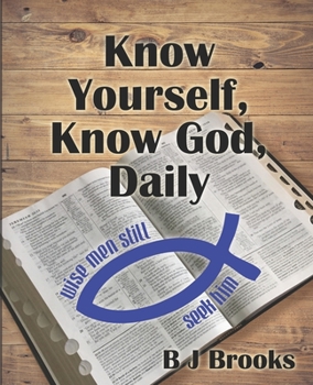 Paperback Know Yourself, Know God, Daily! Book