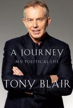 Hardcover A Journey: My Political Life Book