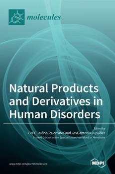 Hardcover Natural Products and Derivatives in Human Disorders Book