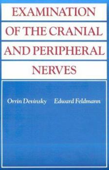Hardcover Examination of the Cranial and Peripheral Nerves Book