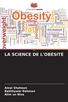 Paperback La Science de l'Obésité [French] Book