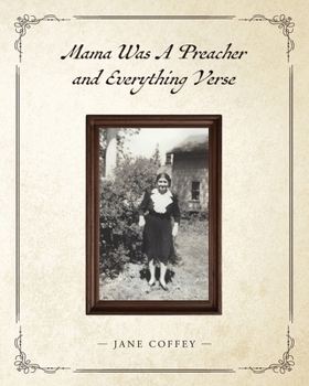 Paperback Mama Was A Preacher and Everything Verse Book
