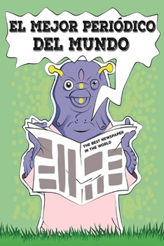 Paperback El Mejor Periódico del Mundo [Spanish] Book