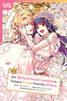 Paperback This Reincarnated Countess Is Trying to Escape from Her Prince, Volume 2 Book