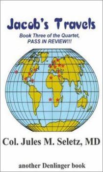 Paperback Jacob's Travels (Book Three of the Quartet, Pass in Review) Book