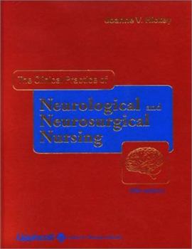 Hardcover The Clinical Practice of Neurological and Neurosurgical Nursing Book