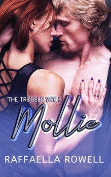 Paperback The Trouble with Mollie Book