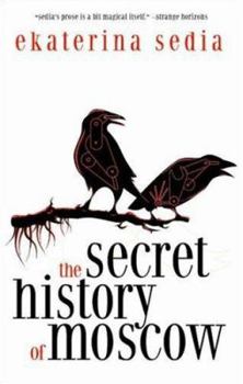 Paperback The Secret History of Moscow Book