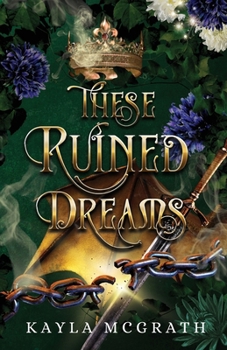 Paperback These Ruined Dreams Book