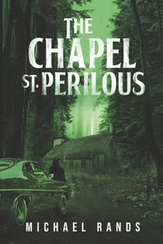 Paperback The Chapel St. Perilous Book