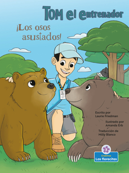 ¡Osos Asustados!