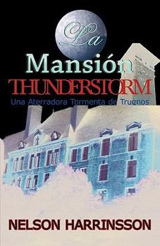 Paperback La Mansin Thunderstorm [Spanish] Book