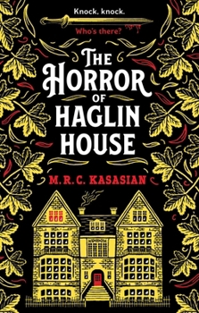 The Horror of Haglin House (1) (Violet Thorn Mysteries)