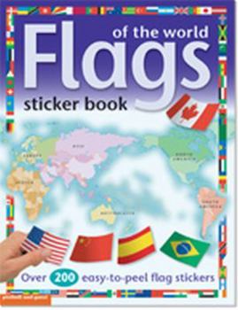 Paperback Flags of the World Sticker Book: Over 350 Easy-To-Peel Flag Stickers Book