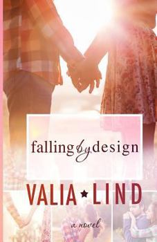 Falling by Design - Book #1 of the Falling